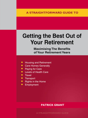 cover image of A Straightforward Guide to Getting the Best Out of Your Retirement